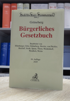 Grüneberg, BGB Bürgerliches Gesetzbuch Kommentar 84. Auflage 2025 (Rechtsstand Herbst 2024) gebrauchtes Exemplar mit Gebrauchsspuren