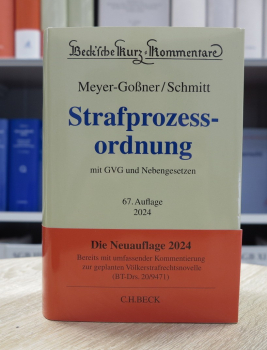 Meyer-Goßner, Strafprozessordnung StPO 67. Auflage März 2024, gebrauchte Exemplare