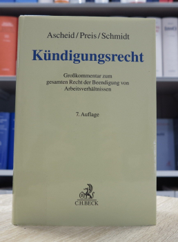 Ascheid, Kündigungsrecht Großkommentar 7. Auflage 2024 (August 2023)