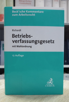 Richardi, Betriebsverfassungsgesetz 17. Auflage 2022 (Oktober 2021)