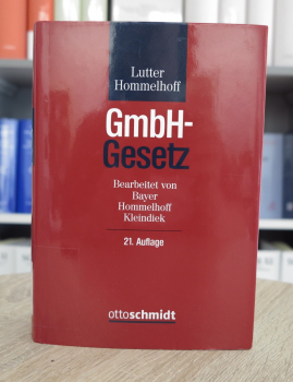Lutter Hommelhoff, GmbH Gesetz Kommentar 21. Auflage 2023