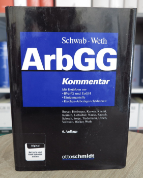 Schwab, ArbGG Arbeitsgerichtsgesetz Kommentar 6. Auflage 2022