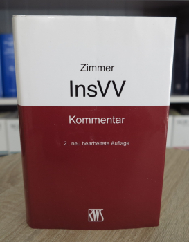 Zimmer, InsVV Kommentar zur insolvenzrechtlichen Vergütungsverordnung 2. Auflage 2021 aktuelle Auflage