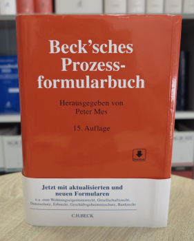 Beck'sches Prozessformularbuch 15. Auflage 2022 (Rechtsstand Oktober 2021) Vorauflage