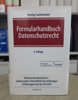 Koreng, Formularhandbuch Datenschutzrecht 3. Auflage 2021
