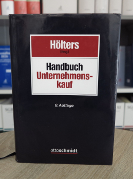 Hölters, Handbuch Unternehmenskauf 8. Auflage 2015