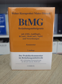 Weber, BtMG Betäubungsmittelgesetz Kommentar 7. Auflage 2025 aktuelle Auflage