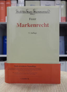 Fezer, Markenrecht 5. Auflage Mai 2023