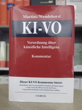 Martini/Wendehorst, KI-VO Verordnung über künstliche Intelligenz, Kommentar 1. Auflage 2024