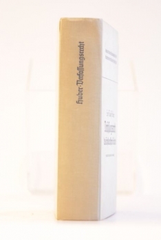 Huber, Verfassungsrecht des Großdeutschen Reiches 2. stark erweiterte Auflage 1937/1939