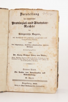 Darstellung der sämmtlichen Provinzial- und Statuar-Rechte des königreichs Bayern