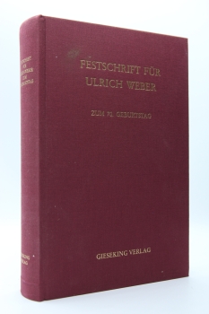Preview: Festschrift für Ulrich Weber zum 70. Geburtstag am 18. September 2004