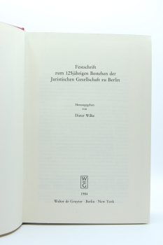 Preview: Wilke, Festschrift zum 125jährigen Bestehen der Juristischen Gesellschaft zu Berlin, 1984