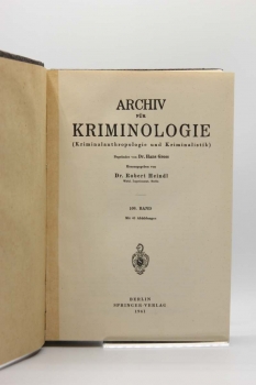 Archiv für Kriminologie, Begründet von Dr. Hans Gross, Band 109 und 110, 1941/1942