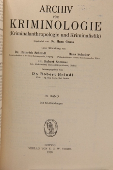 Archiv für Kriminologie, Begründet von Dr. Hans Gross, Band 77 und 78, ca. 1925/1926, Inhaltsverzeichnis Band 77 fehlt, Rücken falsch beschriftet