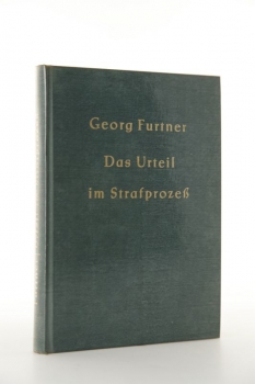 Furtner, Das Urteil im Strafprozeß - Auflage 1970