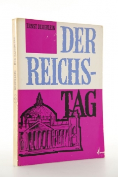 Deuerlein, Der Reichstag - Auflage 1963