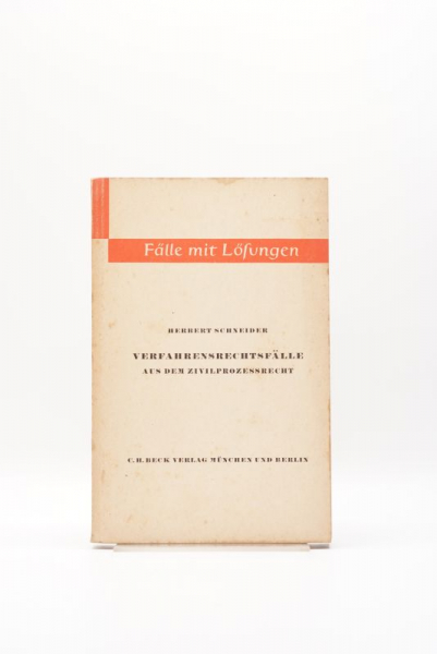 Schneider, Verfahrensrechtsfälle aus dem Zivilprozessrecht 2. Auflage 1952