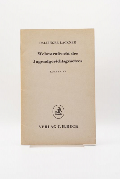 Dallinger/Lackner, Wehrstrafrecht des Jugendgerichtsgesetzes 1. Auflage 1958, 46 Seiten