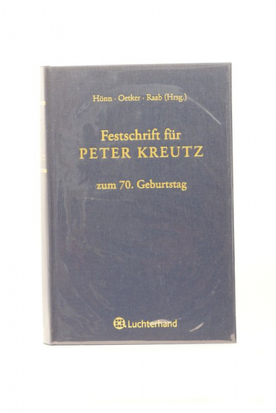 Festschrift für Peter Kreutz zum 70. Geburtstag, 2010