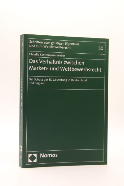 Kattermann-Weber, Das Verhältnis zwischen Marken- und Wettbewerbsrecht (Der Schutz der 3D Gestaltung in Deutschland und England) 1. Auflage 2012, aktuelle Auflage