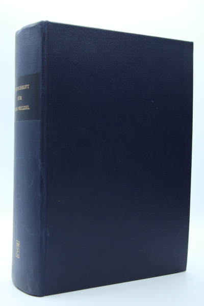 Festschrift für Hans Welzel zum 70. Geburtstag am 25. März 1974, Berlin 1974