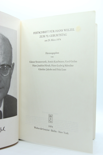 Festschrift für Hans Welzel zum 70. Geburtstag am 25. März 1974, Berlin 1974