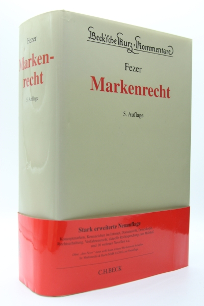 Fezer, Markenrecht Kommentar 5. Auflage Juni 2023