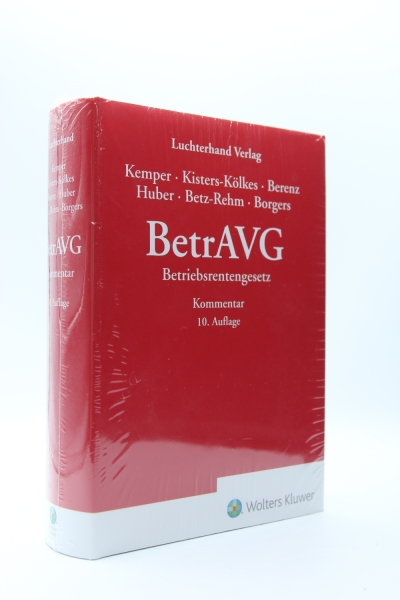 Kemper/Kisters-Kölkers, BetrAVG Betriebsrentengesetz 10. Auflage 2023 aktuelle Auflage