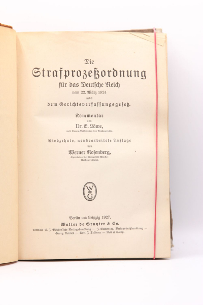 Löwe/Rosenberg, Die Strafprozessordnung für das Deutsche Reich vom 22. März 1924, 17. Auflage 1927