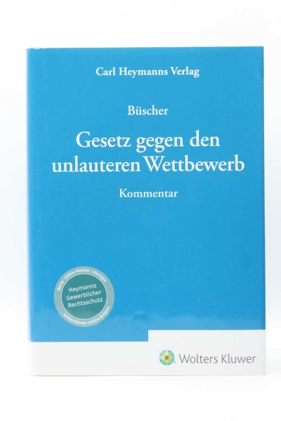 Büscher, UWG Gesetz gegen den unlauteren Wettbewerb 1. Auflage 2019